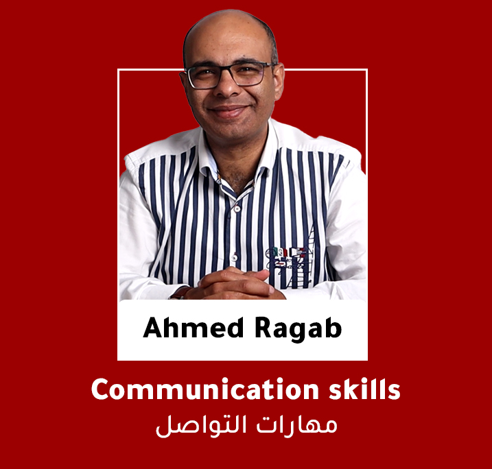 Communication Skills Ahmed Ragab Calibra